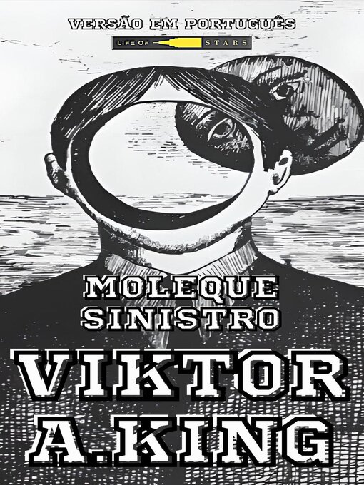 Title details for Moleque Sinistro by Viktor A. King - Available